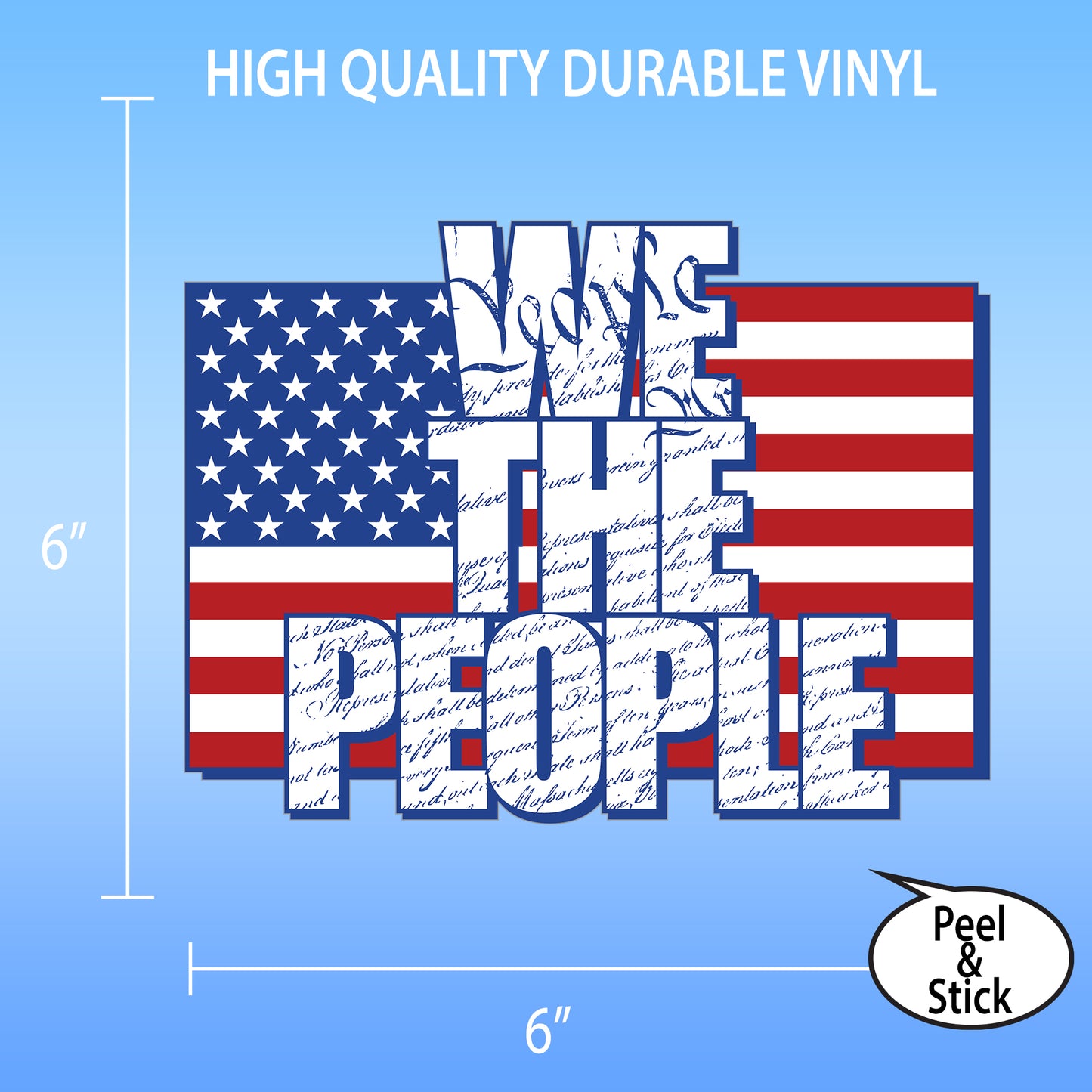 "We The People" American Flag Sticker - 6" Wide